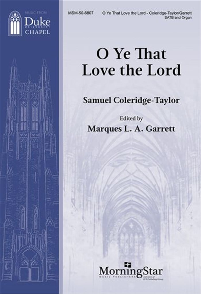 O Ye That Love the Lord